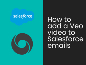 How to add a Veo video to Salesfrorce Marketing Cloud emails